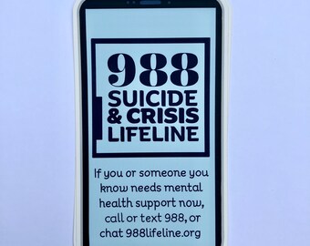 988 Suicide and Crisis Lifeline Cellphone Sticker, outdoor waterproof for car, counselor, therapist, mental health decal, LCSW, LMFT, LMSW