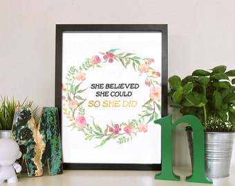 She Believed She Could So She DID Printable Art, Wall Art, Printable Sign, Quote