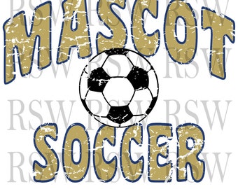 Custom SOCCER mascot, digital download, PNG, spirit wear, custom school, varsity school custom team, DTF, sublimation, distressed