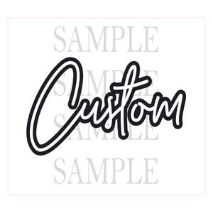 Puede incluir: Diseño gráfico en blanco y negro con la palabra "Custom" en fuente cursiva. La palabra está delineada en negro, con relleno blanco. La palabra está centrada sobre un fondo blanco, con la palabra "Sample" en gris claro, repetida en el fondo.