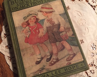 Vintage Children's Book, Bunny Brown and His Sister Sue on Jack Frost Island, First Edition, 1927