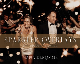 May include: A couple walks through a sparkler tunnel at their wedding reception. The bride is wearing a white dress and the groom is wearing a black suit. The text "Sparkler Overlays for adobe photoshop" and "MARLA DENOMME" is visible in the image.