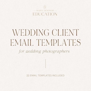 Wedding Photographer Client Email Templates Inquiry Response Photography Workflow Editable Pre-written Text Marketing