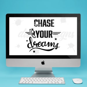 Chase Your Dreams Fitness Edition SVG and PNG file for Vinyl Cut or Clip Art