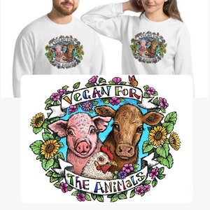 Vegan For The Animals Sweatshirt, Vegan Crewneck Sweater, Unisex Fleece Sweatshirt /MULTIPLE COLORS AVAILABLE/ Gift For Vegan, Animal Rights