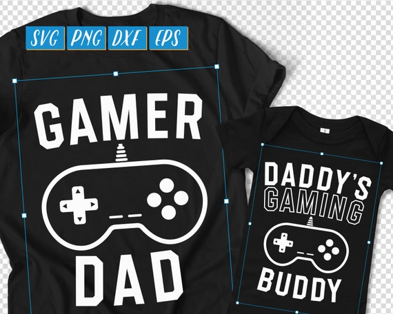 Download Gamer Dad Svg Daddys Gaming Buddy Svg Future Gaming Buddy Etsy
