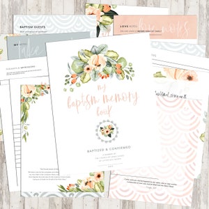 May include: A printable baptism memory book with a floral design. The cover features a watercolor illustration of peach and white flowers with green leaves. The title "My Baptism Memory Book" is written in a cursive font. The book includes sections for baptism guests, thoughts and impressions, and a baptismal covenant.