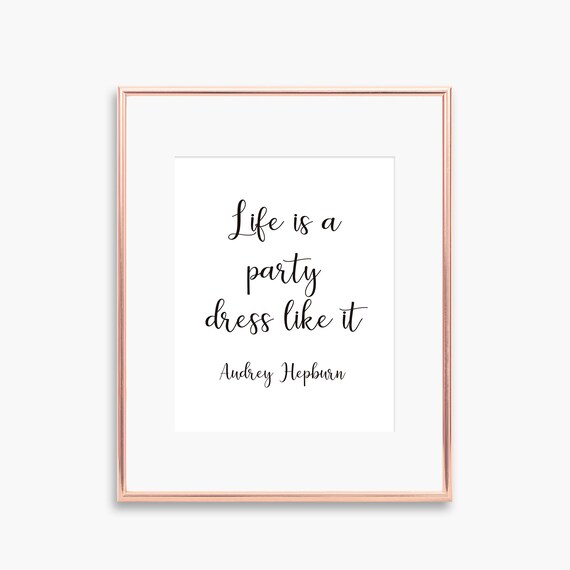 life is a party dress like it