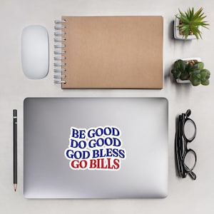 Buffalo Bills Josh Allen MVP Inspirational Sticker - Sei gut, tu Gutes, Gott segne dich, Go Bills!