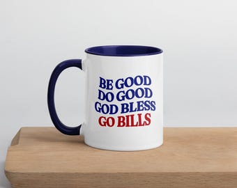 Tazza da caffè per tifosi di football dei Buffalo Bills - Sii buono, fai del bene, Dio benedica i Bills, regalo motivazionale per lo spirito di squadra della NFL