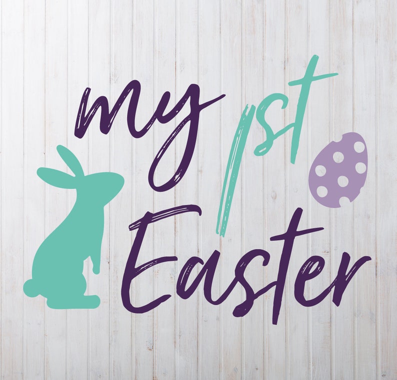Download 1st Easter Silhouette File My First Easter Svg Kids Shirt Hip Hop Happy Easter Svg Download Baby S First Svg Quote Cut File Home Hobby Craft Supplies Tools Kromasol Com