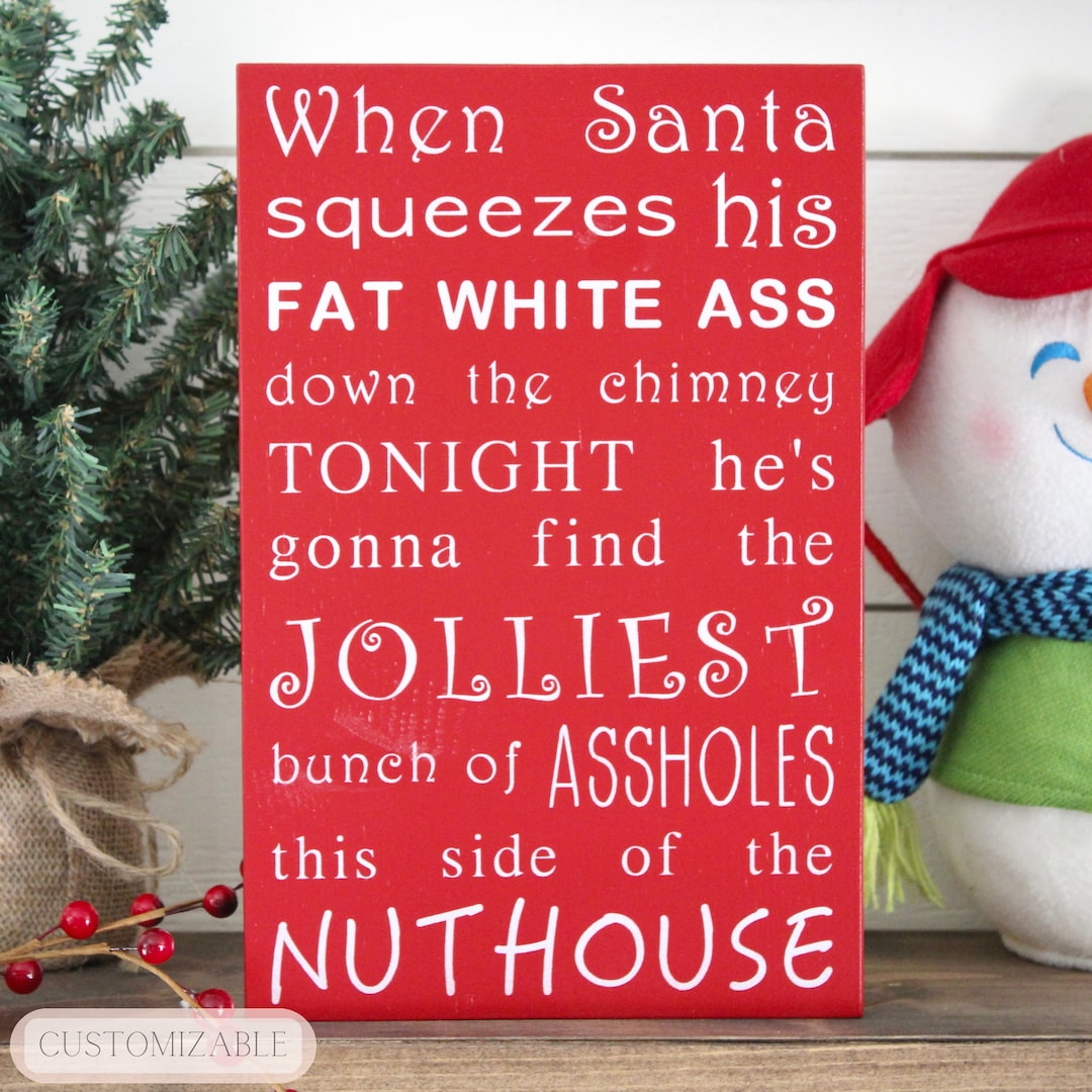 Christmas Sign Funny Christmas Vacation Quote Clark Griswold Quote Funny Christmas Decor