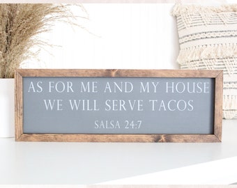 Taco sign | As for me and my house we will serve tacos | Framed wood sign | Home decor | Funny kitchen wall decor