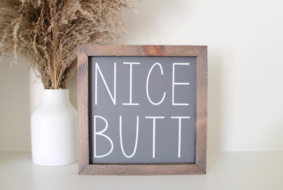 Good Rump Signs Nice Butt Sign | Funny Bathroom Wall Decor | Rae Dunn Inspired | Framed ...