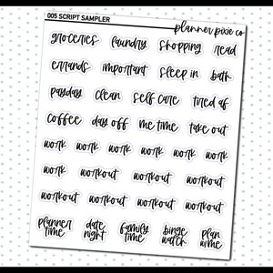 May include: A sheet of black and white script stickers with various phrases, including "groceries", "laundry", "shopping", "read", "errands", "important", "sleep in", "bath", "payday", "clean", "self care", "tired of", "coffee", "day off", "me time", "take out", "work", "workout", "planner time", "date night", "family time", "binge watch", and "plan time".