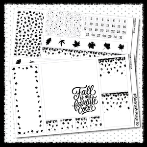May include: Two sheets of black and white planner stickers featuring leaf patterns, a calendar grid numbered 1 through 31, and the text "Fall is my favorite color." The designs include various leaf silhouettes, decorative borders, and flag shapes.