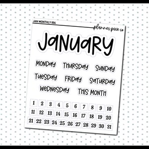 May include: A printable planner sticker sheet with the word "January" in a handwritten font. The sheet also includes days of the week and numbers 1 through 31 for a monthly calendar.