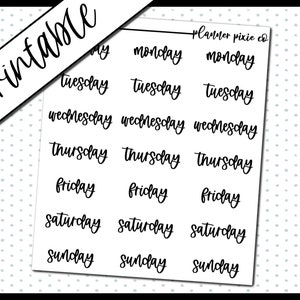 May include: Printable planner stickers with the days of the week written in a handwritten font. The stickers are white with black text and say "Monday", "Tuesday", "Wednesday", "Thursday", "Friday", "Saturday", and "Sunday".