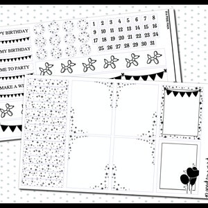 May include: Black and white printable planner stickers with a birthday theme. The stickers include a calendar, balloons, confetti, banners, and text that says "Happy Birthday", "It's My Birthday", "Time to Party", and "Make a Wish".