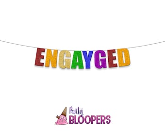 ENGAYGED - Funny Rainbow Pride LGBT Party Banner for Engagement Party and Celebration