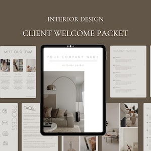 May include: A client welcome pack for an interior design company. The pack includes information about the company, their team, the design process, FAQs, and payment timelines. The cover page features a photo of a living room with a large arched lamp.