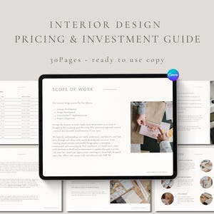 May include: An interior design pricing and investment guide template featuring 30 pages of ready-to-use copy. The digital document displays a scope of work page on a tablet screen, surrounded by various layout pages including estimates, fees, and services.