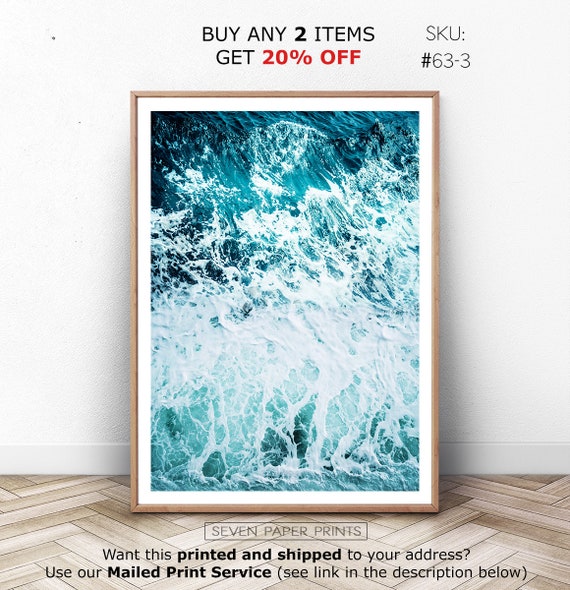 Sea Poster, Ocean Art, Ocean Wave, Ocean Photography, Sea, Ocean Décor, Ocean Wall Art, Turquoise Water, Teal, Digital Download