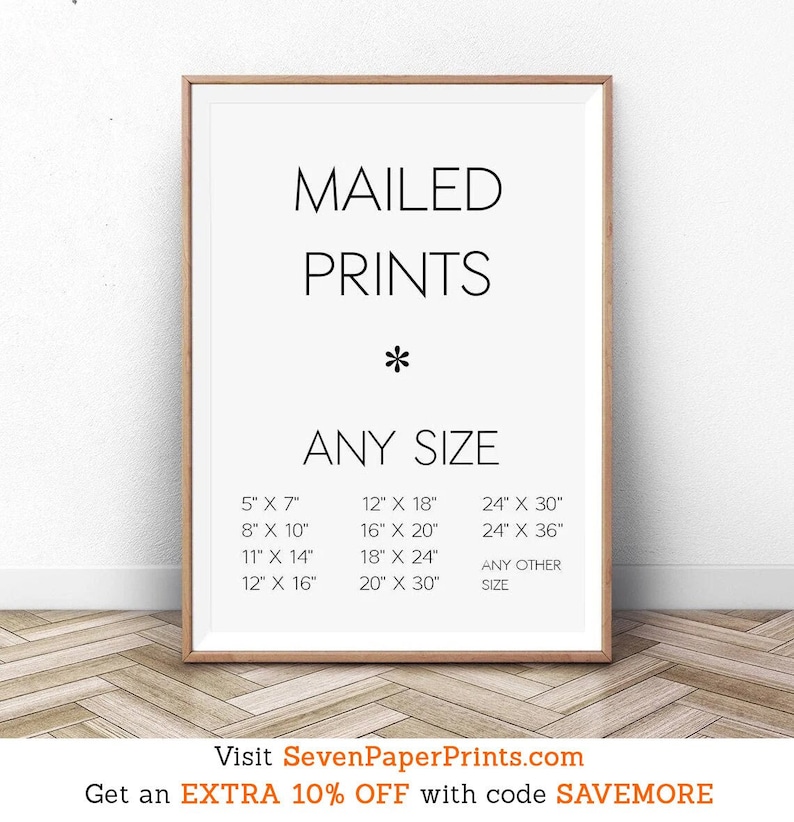 Printing Service, Any Print, Any Size, Mailed Print, Custom Printing, Print and Mail, Print and Ship, Wall Art Print, 11x14, 16x20, 24x36 image 1