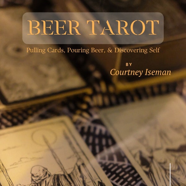 Beer Tarot: A zine about craft beer and tarot cards