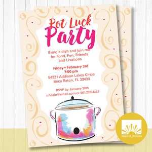 May include: Pot Luck Party invitation with a colorful illustration of a pot on a beige background with swirls. The invitation includes the date, time, and location of the party. RSVP information is also included.