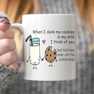 Wenn ich meine Kekse in meiner Milch versenke, denke ich an Dich Geschenk Lustige Tasse Lustiges Geschenk Weihnachten Neuheit Geschenk
