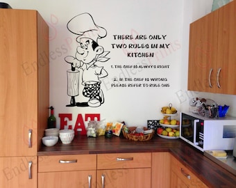 Kitchen Wall Art Decal Sticker - Two Rules In My Kitchen - Wall Art Sticker