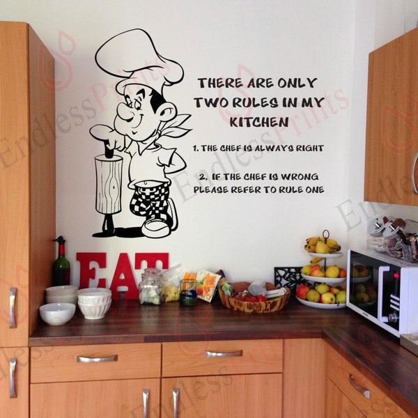 Kitchen Wall Art Decal Sticker - Two Rules In My Kitchen - Wall Art Sticker