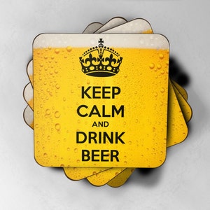 Funny Coaster / Keep Calm and Drink Beer Funny / Novelty Coaster