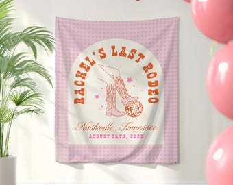 Last Rodeo Bachelorette Banner, Custom Destination Photo Backdrop for Nash Bash Bachelorette