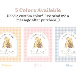 May include: Three rectangular signs featuring a yellow, pink, or blue gingham border. Each sign displays an arched white center with a Winnie the Pooh illustration, a honey pot, and the text A LITTLE HUNNY is on the way! WELCOMING BABY WILLIAMS 11-22-2026.