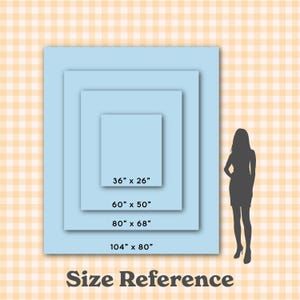 May include: A size reference chart featuring four stacked light blue rectangles of varying sizes, labeled with dimensions 36" x 26", 60" x 50", 80" x 68", and 104" x 80". A dark silhouette of a person stands to the right for scale. Text reads Size Reference.