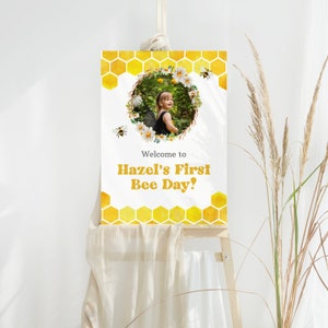 First Bee Day Welcome Sign, 1st Birthday Decor for Bee Themed Party, Printable Template