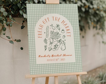 Fresh Off the Market Bridal Shower Sign – Farmers Market Theme | Printable Digital Download | Custom Name & Date