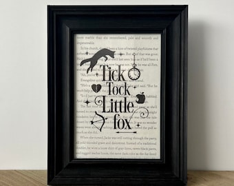 OUABH- &quot;Tick Tock Little Fox&quot; Book Page Quote Art Print/ Wall Art/ Unique Gifts for Readers/Upcycled Book Art