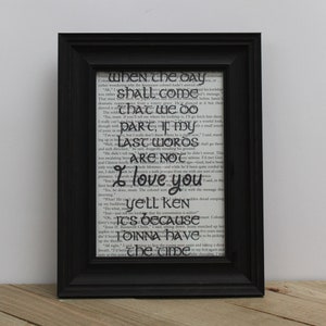 If My Last Words Are Not I Love You Book Page Quote Art Print/ Wall Art/ Unique Gifts for Readers/Upcycled Book Art