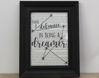 The Invisible Life Of Addie LaRue "There is defiance in being a dreamer" book page art print/gifts for readers/bookish merch