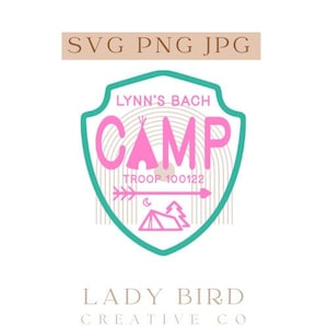 Camp Bachelorette SVG | Camp Svg | Troop Bachelorette svg  | Camp |