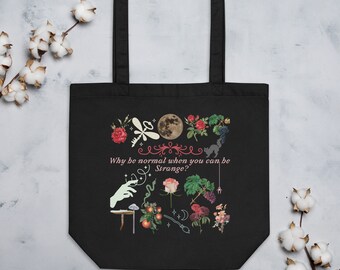 Sé extraño Bolsa de tela ecológica