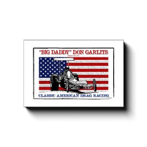 Big Daddy Don Garlits Swamp Rat XVI 1971 Top Fuel Rear-Engine Dragster Canvas Wrap, 12x18 16x24, Classic American Nostalgia Drag Racing NHRA