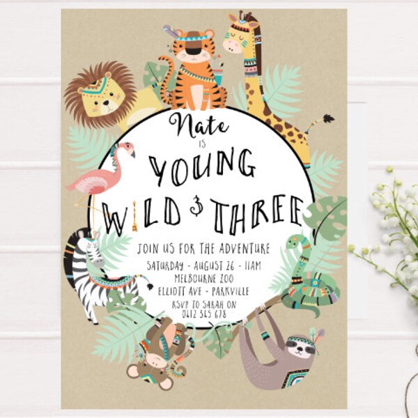 Young Wild and Three Birthday Invitation,Wild and Three Tribal Safari Animal Invite, Zoo, Party Animals, Third 3rd Birthday Printable Invite