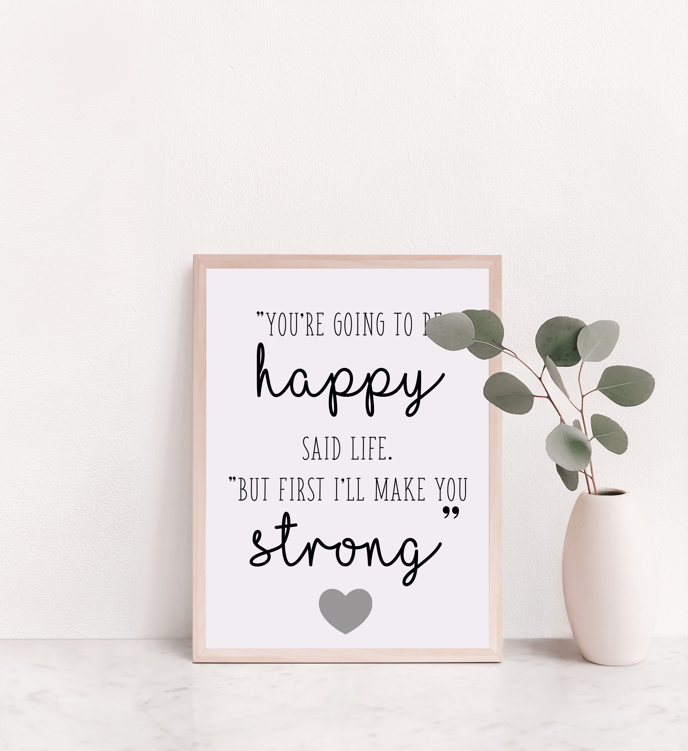 Quotes About Being Strong And Happy Happy Quotes Be Happy Quote Sterke Citaten Sterke | Etsy Nederland