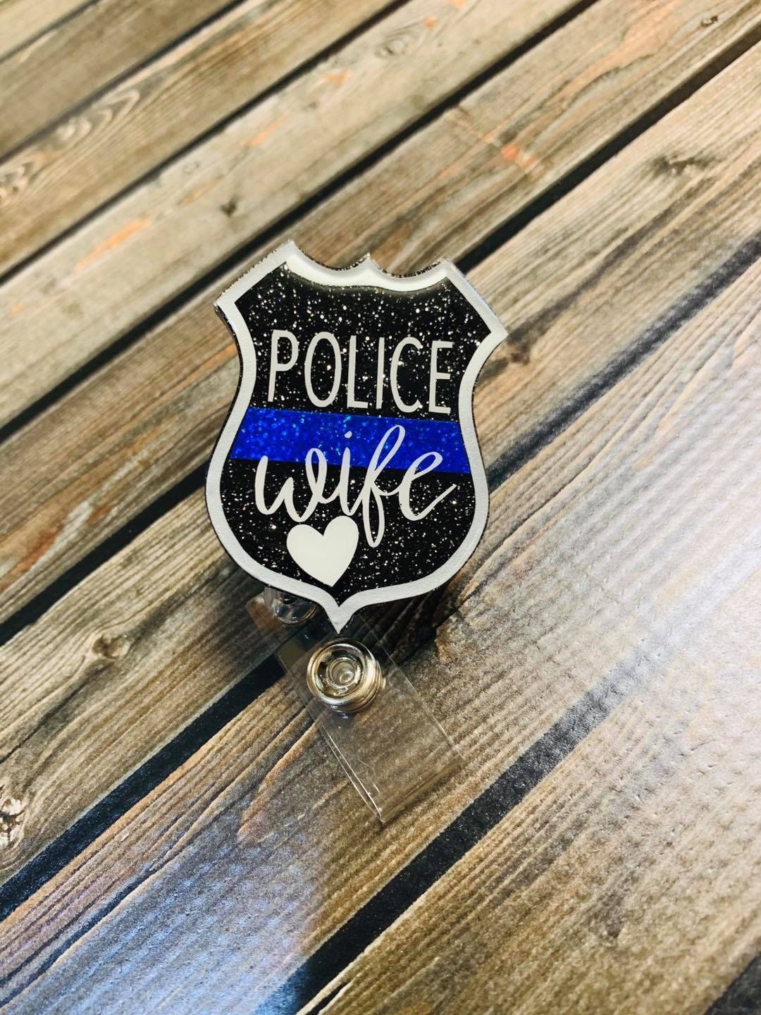 Police Wife Badge Reel 