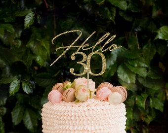 Hello 30 cake topper, 30th birthday cake topper for her, 30th birthday decorations, 30 cake topper, glitter cake topper, dirty thirty