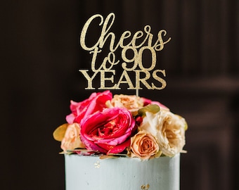 Cheers to 90 years cake topper, 90th birthday cake topper, 90 anniversary cake topper, 90 cake topper, 90th anniversary cake topper